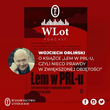 WLot 13 - Wojciech Orliński audiobook, Wydawnictwo Literackie