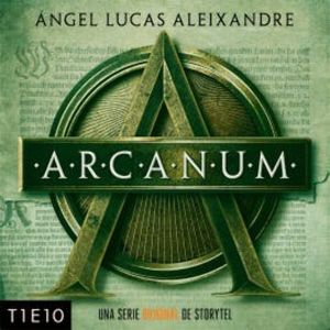 Arcanum - T1E10, Ángel Lucas Aleixandre