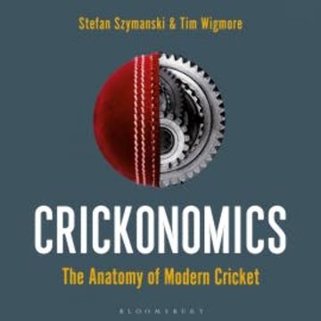 Crickonomics audiobook, Stefan Szymanski