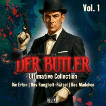 Der Butler - Ultimative Collection Vol. 1 audiobook, J. J. Preyer