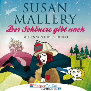 Der Schönere gibt nach, Susan Mallery