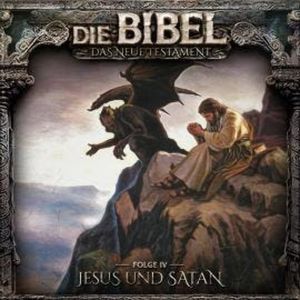 Die Bibel, Neues Testament, Folge 4: Jesus und Satan, Aikaterini Maria Schlösser