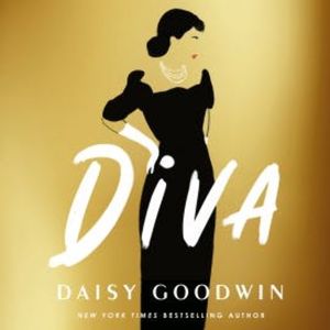 Diva, Daisy Goodwin