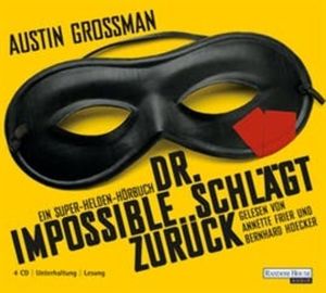 Dr. Impossible schlägt zurück, Austin Grossman