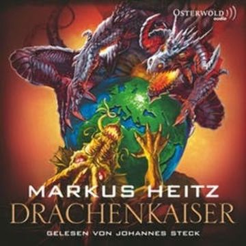 Drachenkaiser audiobook, Markus Heitz