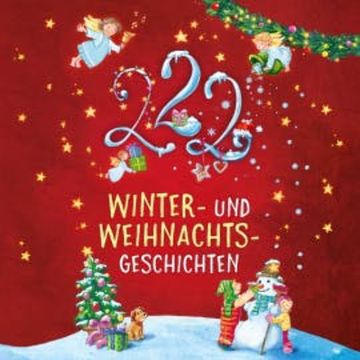 Einschlafgeschichten: 222 Winter- und Weihnachtsgeschichten audiobook, Sandra Grimm