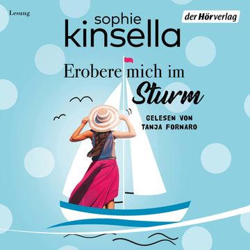 Erobere mich im Sturm audiobook, Sophie Kinsella
