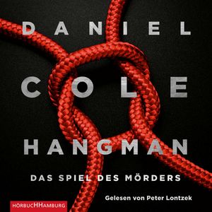 Hangman. Das Spiel des Mörders, Daniel Cole