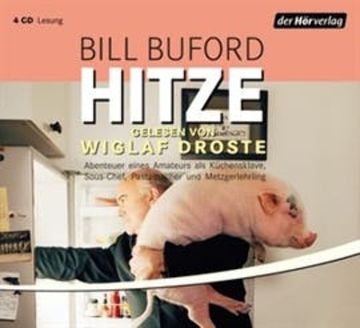 Hitze audiobook, Bill Buford