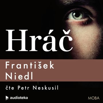 Hráč audiobook, František Niedl