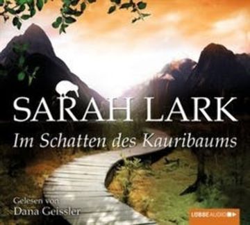 Im Schatten des Kauribaums: Band 2 audiobook, Sarah Lark