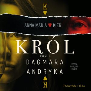 Król, Dagmara Andryka