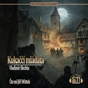Kukaččí mláďata audiobook, Vladimír Šlechta
