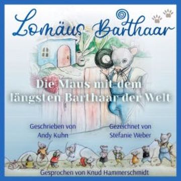 Lomäus Barthaar audiobook, Andy Kuhn