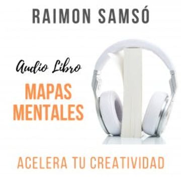 Mapas Mentales audiobook, Raimon Samsó