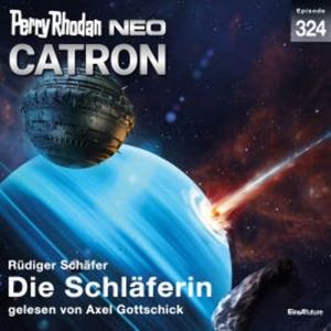 Perry Rhodan Neo 324: Die Schläferin, Rüdiger Schäfer