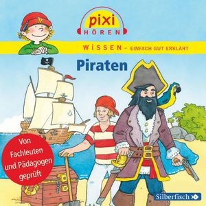 Pixi Wissen - Piraten, Anke Riedel