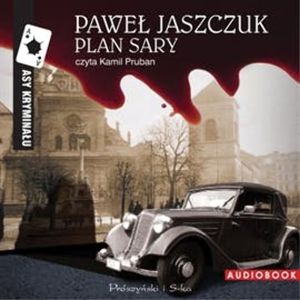 Plan Sary, Paweł Jaszczuk