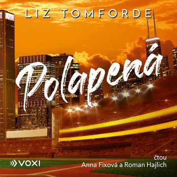 Polapená audiobook, Liz Tomforde