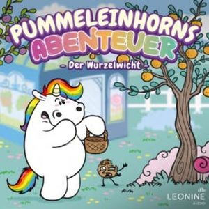 Pummeleinhorns Abenteuer - Der Wurzelwicht, Tommy Krappweis