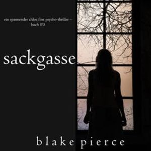 Sackgasse, Blake Pierce