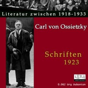 Schriften 1923, Carl von Ossietzky