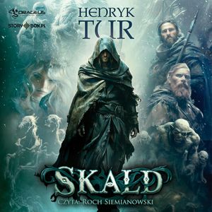 Skald, Henryk Tur
