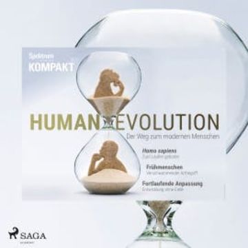 Spektrum Kompakt: Humanevolution - Der Weg zum modernen Menschen audiobook, Spektrum Kompakt