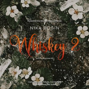 Whiskey 2, Nika Bogin