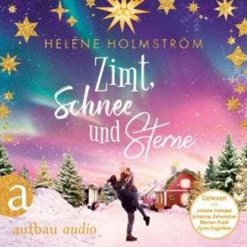 Zimt, Schnee und Sterne (Ungekürzt) audiobook, Helene Holmström