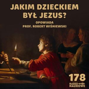 #178 Apokryfy - co o Jezusie mówią odrzucone ewangelie? | prof. Robert Wiśniewski, Karolina Głowacka
