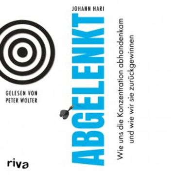 Abgelenkt audiobook, Johann Hari