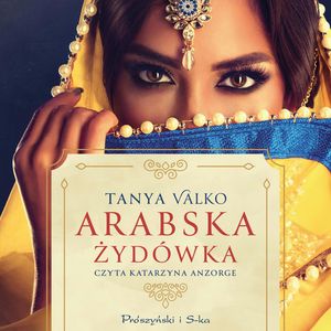 Arabska Żydówka, Tanya Valko