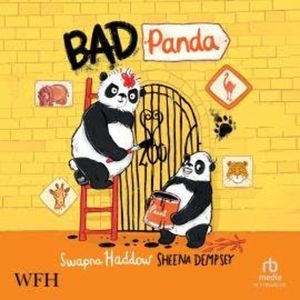 Bad Panda, Swapna Haddow