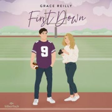 Beyond the Play 1: First Down audiobook, Grace Reilly
