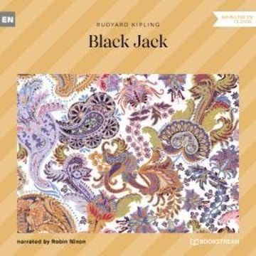 Black Jack (Unabridged) audiobook, Rudyard Kipling