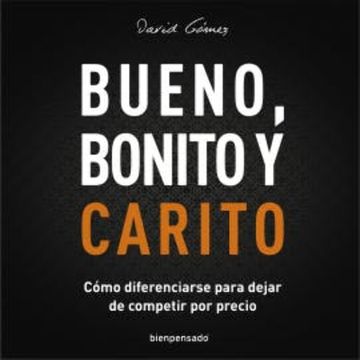 Bueno, Bonito y Carito audiobook, David Gómez