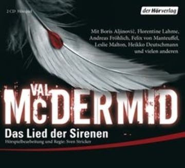 Das Lied der Sirenen (Hörspiel) audiobook, Val McDermid