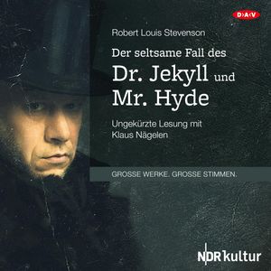 Der seltsame Fall des Dr. Jekyll und Mr. Hyde, Robert Louis Stevenson