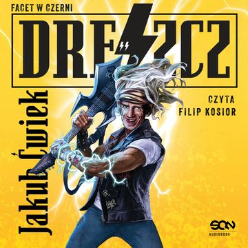 Dreszcz. Tom 2 audiobook, Jakub Ćwiek