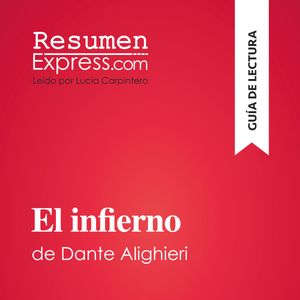 El infierno de Dante Alighieri (Guía de lectura), ResumenExpress