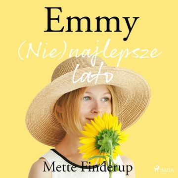 (Nie)najlepsze lato Emmy. Tom 3 audiobook, Mette Finderup