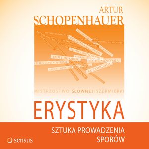 Erystyka. Sztuka prowadzenia sporów, Arthur Schopenhauer