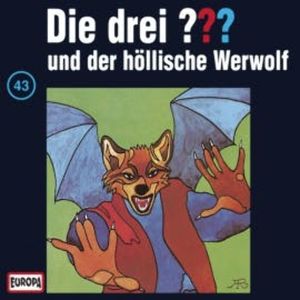 Folge 43: Die drei ??? und der höllische Werwolf, N.N.