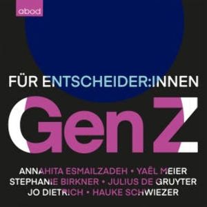 Gen Z, Annahita Esmailzadeh