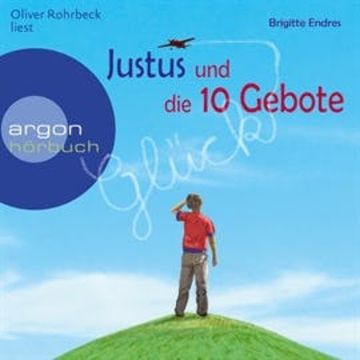 Justus und die 10 Gebote audiobook, Brigitte Endres
