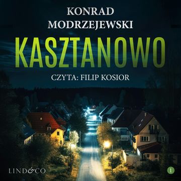 Kasztanowo audiobook, Konrad Modrzejewski