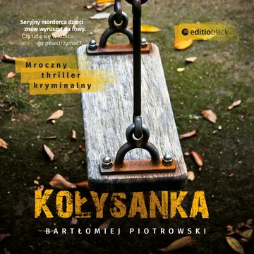 Kołysanka audiobook, Bartłomiej Piotrowski