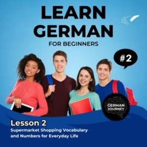 Learn German for Beginners - Lesson 2, Jasmin Voges