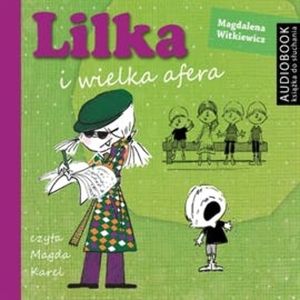 Lilka i wielka afera, Magdalena Witkiewicz